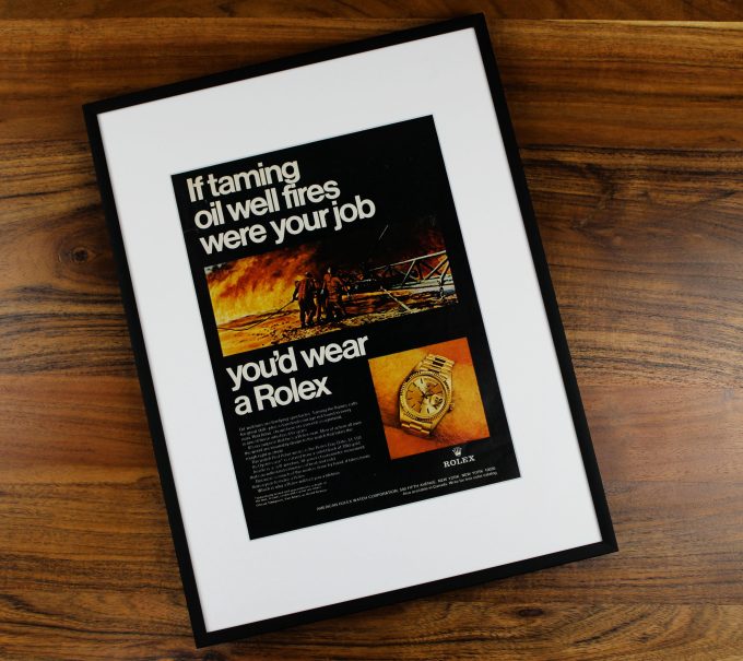 Authentic Framed 1974 Vintage Print Ad Rolex Day-Date “If taming oil well fires were your job, you'd wear a Rolex”