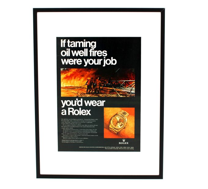 Authentic Framed 1974 Vintage Print Ad Rolex Day-Date “If taming oil well fires were your job, you'd wear a Rolex”
